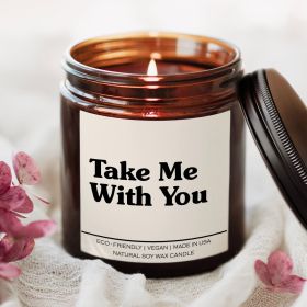 Take Me With You Candle (Scent: Pink Grapefruit)
